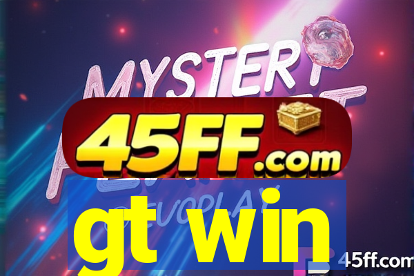 gt win
